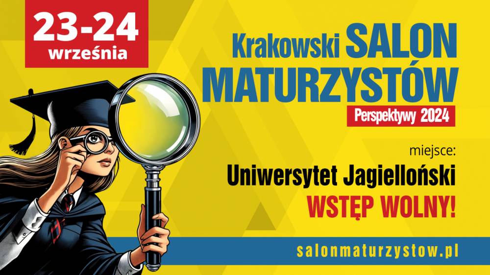 Zaplanuj maturę i wybierz studia na Krakowskim Salonie Maturzystów!